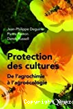 Protection des cultures. De l'agrochimie à l'agroécologie