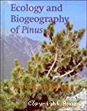 Ecology and biogeography of Pinus