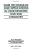N.M.R. techniques and applications in geochemistry and soil chemistry
