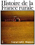 Histoire de la France rurale : t.4