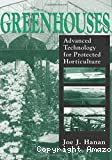 Greenhouses. Advanced technology for protected horticulture
