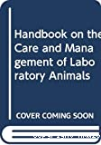 The UFAW handbook on the care and management of laboratory animals.