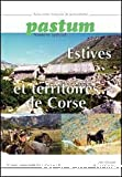 Estives et territoires de corse. Journées annuelles de l'association française de pastoralisme