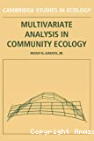 Multivariate analysis in community ecology