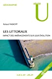 Les littoraux : impact des aménagements sur leur évolution