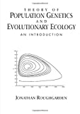 Theory of population genetics and evolutionary ecology