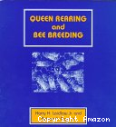 Queen rearing and bee breeding