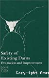 Safety of Existing Dams, evaluation and improvement