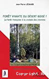 Forêt vivante ou désert boisé : la forêt française à la croisée des chemins