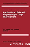 Application of genetic engineering to crop improvement