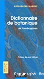 Dictionnaire de botanique. Les phanérogames