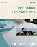 Fertilisation et amendements - Dossier d'autoformation