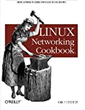 Linux networking cookbook