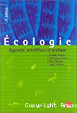 Ecologie : approche scientifique et pratique