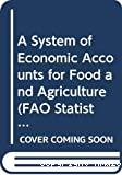 A system of economic account for food and agriculture