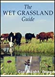 The wet grassland guide.
