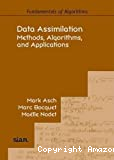 Data assimilation: méthods, algorithms, and applications