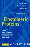 Elastomeric proteins. Structures, biomechanical properties and biological roles