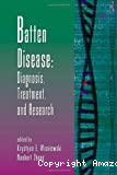 Batten disease : diagnosis, treatment and research