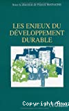 Les enjeux du développement durable