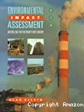 Environmental impact assessment. Cutting edge for the twenty-first century