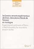 Les bassins versants expérimentaux de Draix, laboratoire d'étude de l'érosion en montagne