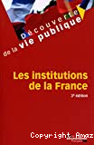 Les institutions de la France 3ème édition