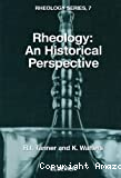 Rheology : an historical perspective