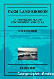 Farm land erosion in temperate plains environment and hills