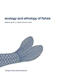 Ecology and ethology of fishes. Proceedings