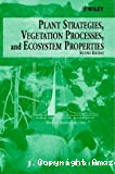 Plant strategies, vegetation processes, and ecosystem properties