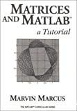 Matrices and matlab : a tutorial