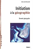 Initiation à la géographie : devenir géographe