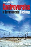 Controverses in environmental sociology