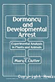 Dormancy and developmental arrest. Experimental analysis in plants and animals