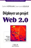 Déployer un projet web 2.0. Anticiper le web sémantique (web 3.0)