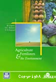 Agriculture, fertilizers and the environment