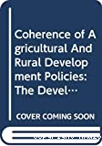 Coherence of Agricultural and Rural Development Policies