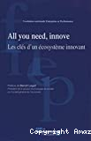 All you need, innove