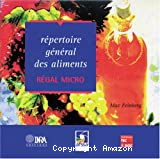 Répertoire général des aliments. Régal micro (cd-rom)