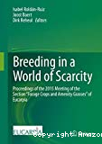 Breeding in a world of scarcity