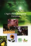 L'agriculture biologique française. Chiffres 2003