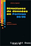 Structures de données et leurs algorithmes avec Fortran 90-95