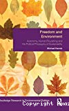 Freedom and environment: autonomy, human flourishing and the political philosophy of sustainability