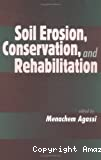 Soil erosion conservation and rehabilitation