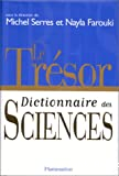 Le Trésor. Dictionnaire des sciences