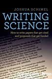 Writing science. How to write papers that get cited and proposals that get funded