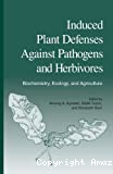 Induced plant defenses against pathogens and herbivores. Biochemistry, ecology, and agriculture