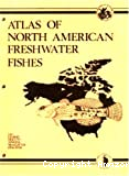 Atlas of North american freshwater fishes