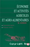 Economie et activités agricoles et agro-alimentaires